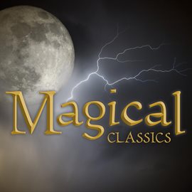Cover image for Magical Classics