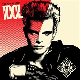 Imagen de portada para Best Of Billy Idol: Idolize Yourself