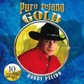 Imagen de portada para Puro Tejano Gold