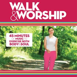 Cover image for Walk & Worship