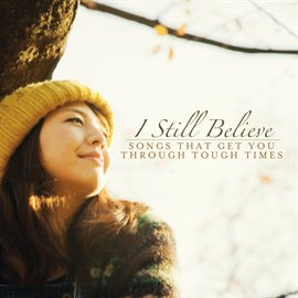 Imagen de portada para I Still Believe