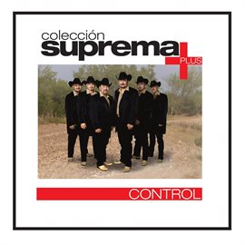 Imagen de portada para Coleccion Suprema Plus- Control