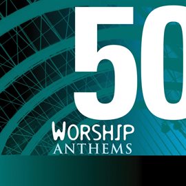 Imagen de portada para 50 Worship Anthems