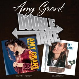 Imagen de portada para Double Take: Heart In Motion & Lead Me On