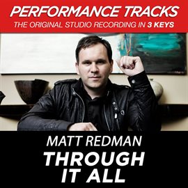 Cover image for Through It All (Performance Tracks) - EP