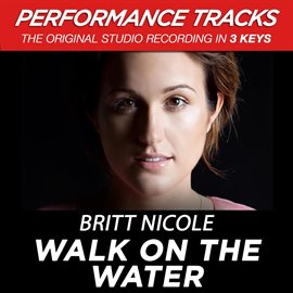 Cover image for Walk On the Water (Performance Tracks) - EP