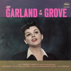 Cover image for Garland At The Grove