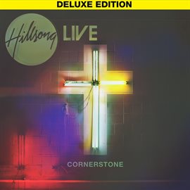 Cover image for Cornerstone (Deluxe Edition) [Live]