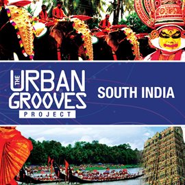 Cover image for The Urban Grooves Project - South India