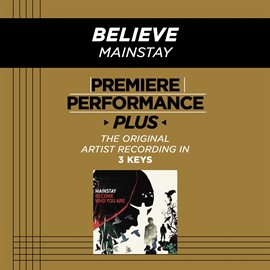 Imagen de portada para Premiere Performance Plus: Believe