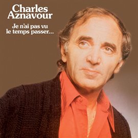 Cover image for Je N'ai Pas Vu Le Temps Passer