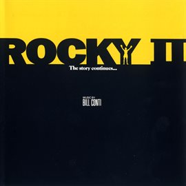 Imagen de portada para Rocky II: Music From The Motion Picture