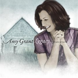 Imagen de portada para Legacy...Hymns & Faith