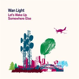Cover image for Let's Wake Up Somewhere Else
