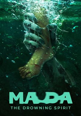 Ma Da: The Drowning Spirit Ma Da: The Drowning Spirit