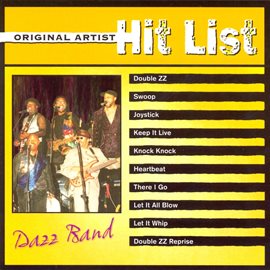 Cover image for Original Artist Hit List: Dazz Band