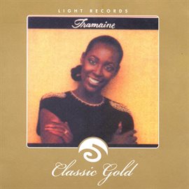 Imagen de portada para Classic Gold: Tramaine