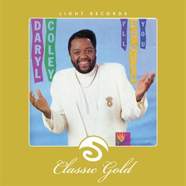 Imagen de portada para Classic Gold: I'll Be With You