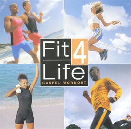 Cover image for Fit 4 Life: Gospel Workout