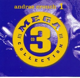 Cover image for Mega 3: Andrae Crouch 1
