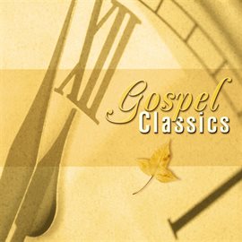 Imagen de portada para Gospel Classics