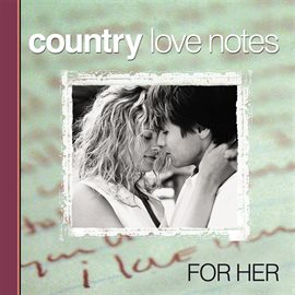 Cover image for Country Love Notes For Her
