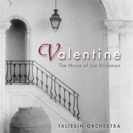 Cover image for Valentine - The Music Of Jim Brickman