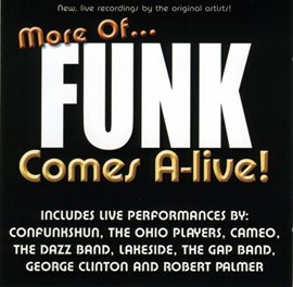 Cover image for More Of Funk Comes A-live