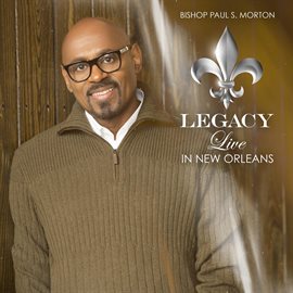 Cover image for Legacy: Live In New Orleans (Deluxe) (Live Version)