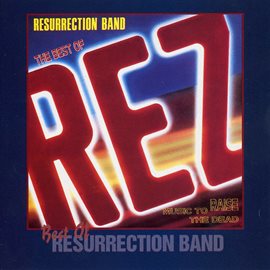 Imagen de portada para Best Of Resurrecction Band