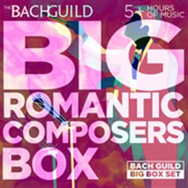 Cover image for Big Romantic Composers Box