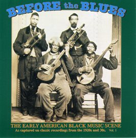 Cover image for Before The Blues  Vol. 1
