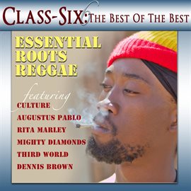 Cover image for Classix: Essential Roots Reggae