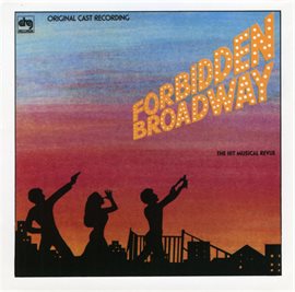 Cover image for Forbidden Broadway - Volume 1