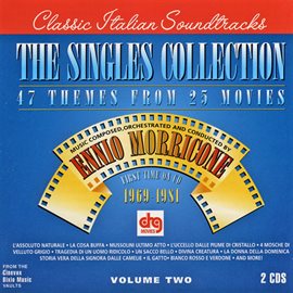Cover image for Morricone, Ennio - The Singles Collection - 17 Themes From 25 Movies