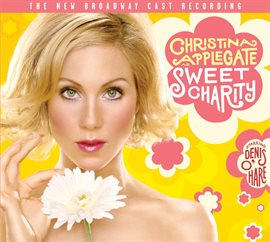 Cover image for Sweet Charity - New Broadway Cast