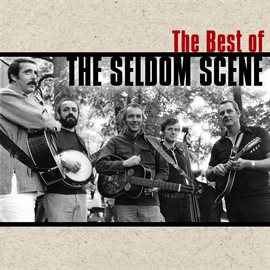 Cover image for The Best Of The Seldom Scene