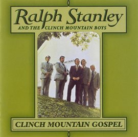 Cover image for Clinch Mountain Gospel