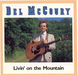 Cover image for Livin' On The Mountain