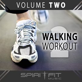 Cover image for Walk With Power - Volume 2 (120-132 Bpms - Christian Power Walking Mix)