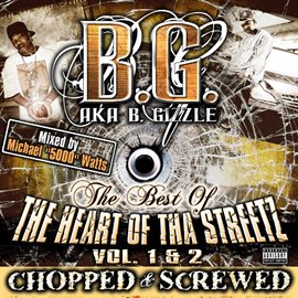 Cover image for The Best Of Tha Heart Of The Streetz Volume 1 & 2 (Chopped & Screwed)