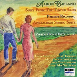 Imagen de portada para Copland: Tenderland Suite; Appalachian Spring