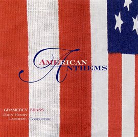 Cover image for American Anthems