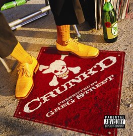 Cover image for Crunk'd - Mixed & Hosted By Greg Street