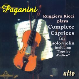 Cover image for Paganini: Ricci Plays Complete Caprices For Solo Violin Including "Caprice D'adieu"