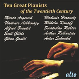 Cover image for Ten Great Pianists Of The Twentieth Century