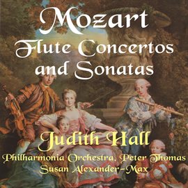 Imagen de portada para Mozart: Flute Concertos And Sonatas