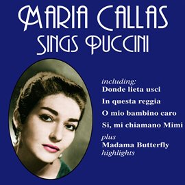 Cover image for Maria Callas Sings Puccini