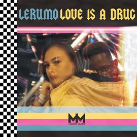 Cover image for Love Is A Drug (Extended Edition)