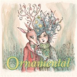 Cover image for Ornamental (A Projekt Holiday Compilation)